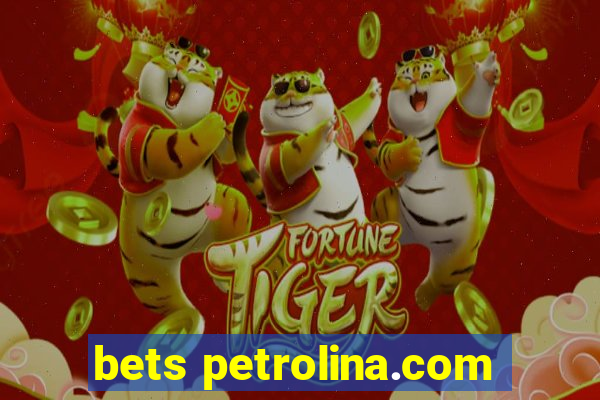 bets petrolina.com